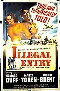Постер к фильму «Illegal Entry (1949)»