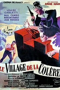Главный постер фильма «Le Village de la colère (1947)»