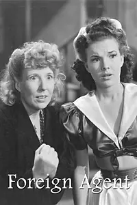 Постер к фильму «Foreign Agent (1942)»