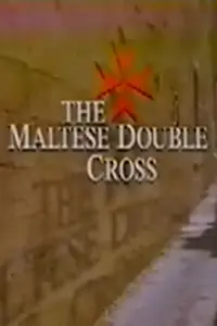 Главный постер фильма «The Maltese Double Cross (1994)»