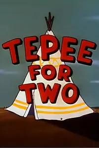 Постер к мультфильму «Tepee for Two (1963)»