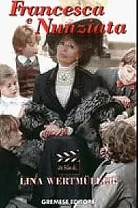Главный постер фильма «Франческа и Нунциата (2001)»