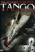 Постер к фильму «Dead Girls Don't Tango (1992)»