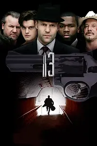 Постер к фильму «13 (2009)»