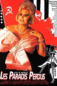 Постер к фильму «Est & Ouest: Les paradis perdus (1993)»