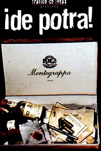 Постер к фильму «¡De potra! (2002)»