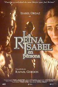 Главный постер фильма «Королева Изабелла собственой персоной (2000)»