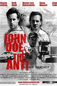 Постер к фильму «John Doe and the Anti (2006)»
