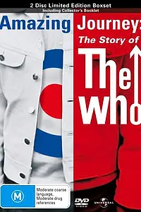 Постер к фильму «Удивительное путешествие: История группы The Who (2007)»