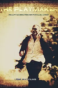 Главный постер фильма «Плеймейкер (2005)»