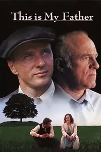 Главный постер фильма «Это мой отец (1998)»