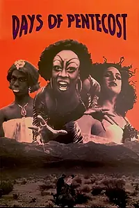Постер к фильму «Days of Pentecost (1995)»