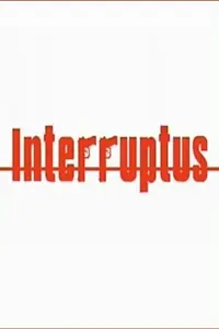 Постер к фильму «Interruptus (2003)»