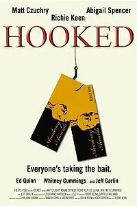 Постер к фильму «Hooked (2006)»