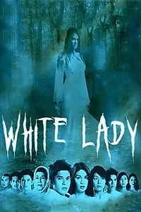 Постер к фильму «White Lady (2006)»