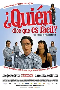 Главный постер фильма «Кто говорит, что это легко? (2007)»