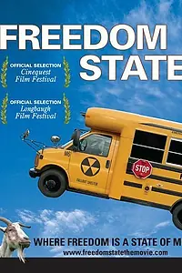 Постер к фильму «Freedom State (2006)»