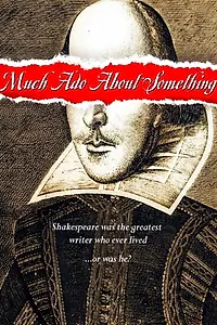 Постер к фильму «Much Ado About Something (2001)»