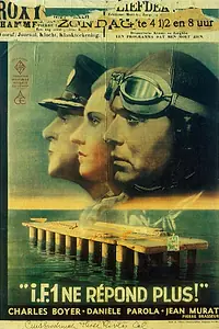 Главный постер фильма «И.Ф.1 больше не отвечает (1933)»