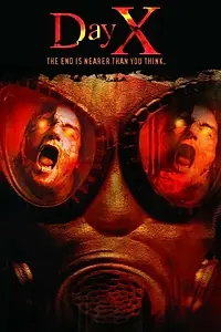 Постер к фильму «Day X (2005)»