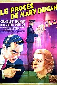Постер к фильму «Процесс Мари Дуган (1931)»