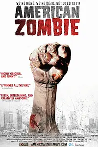 Главный постер фильма «Американский зомби (2007)»