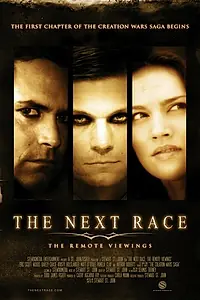 Главный постер фильма «The Next Race: The Remote Viewings (2009)»