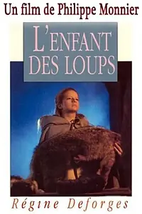 Главный постер фильма «L'enfant des loups (1991)»