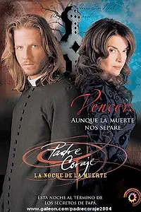 Постер к сериалу «Падре Корахе (2004)»
