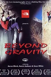 Постер к фильму «Beyond Gravity (2000)»