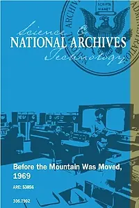 Главный постер фильма «Before the Mountain Was Moved (1970)»