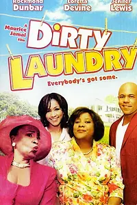 Постер к фильму «Dirty Laundry (2006)»