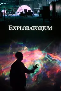 Постер к фильму «Exploratorium (1974)»