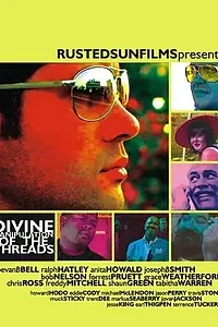 Постер к фильму «Divine Manipulation of the Threads (2006)»