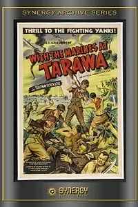 Постер к фильму «С морпехами у Таравы (1944)»