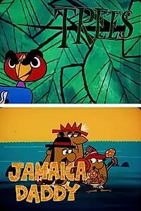 Главный постер мультфильма «Trees and Jamaica Daddy (1957)»