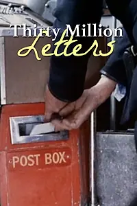 Главный постер фильма «Thirty Million Letters (1963)»