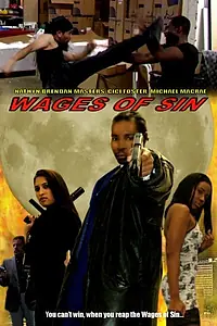 Главный постер фильма «Wages of Sin (2007)»