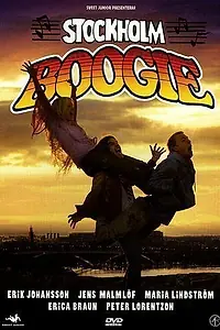 Постер к фильму «Stockholm Boogie (2005)»