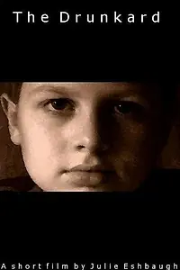 Постер к фильму «The Drunkard (2004)»