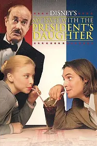 Постер к фильму «Свидание с дочерью президента (1997)»