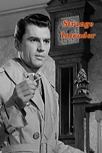 Главный постер фильма «Strange Intruder (1956)»