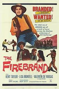 Главный постер фильма «The Firebrand (1962)»