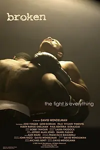 Постер к фильму «Broken (2006)»