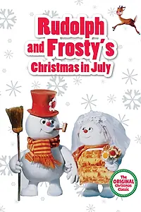 Постер к мультфильму «Rudolph and Frosty's Christmas in July (1979)»