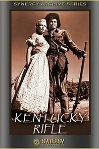 Постер к фильму «Kentucky Rifle (1955)»