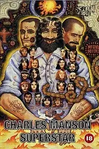 Постер к фильму «Чарльз Мэнсон — суперзвезда (1989)»