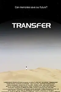 Постер к фильму «Transfer (2003)»