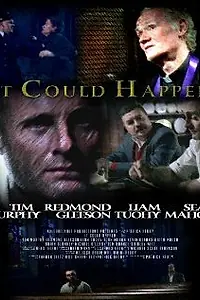 Постер к фильму «It Could Happen (2002)»