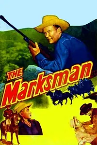 Постер к фильму «The Marksman (1953)»